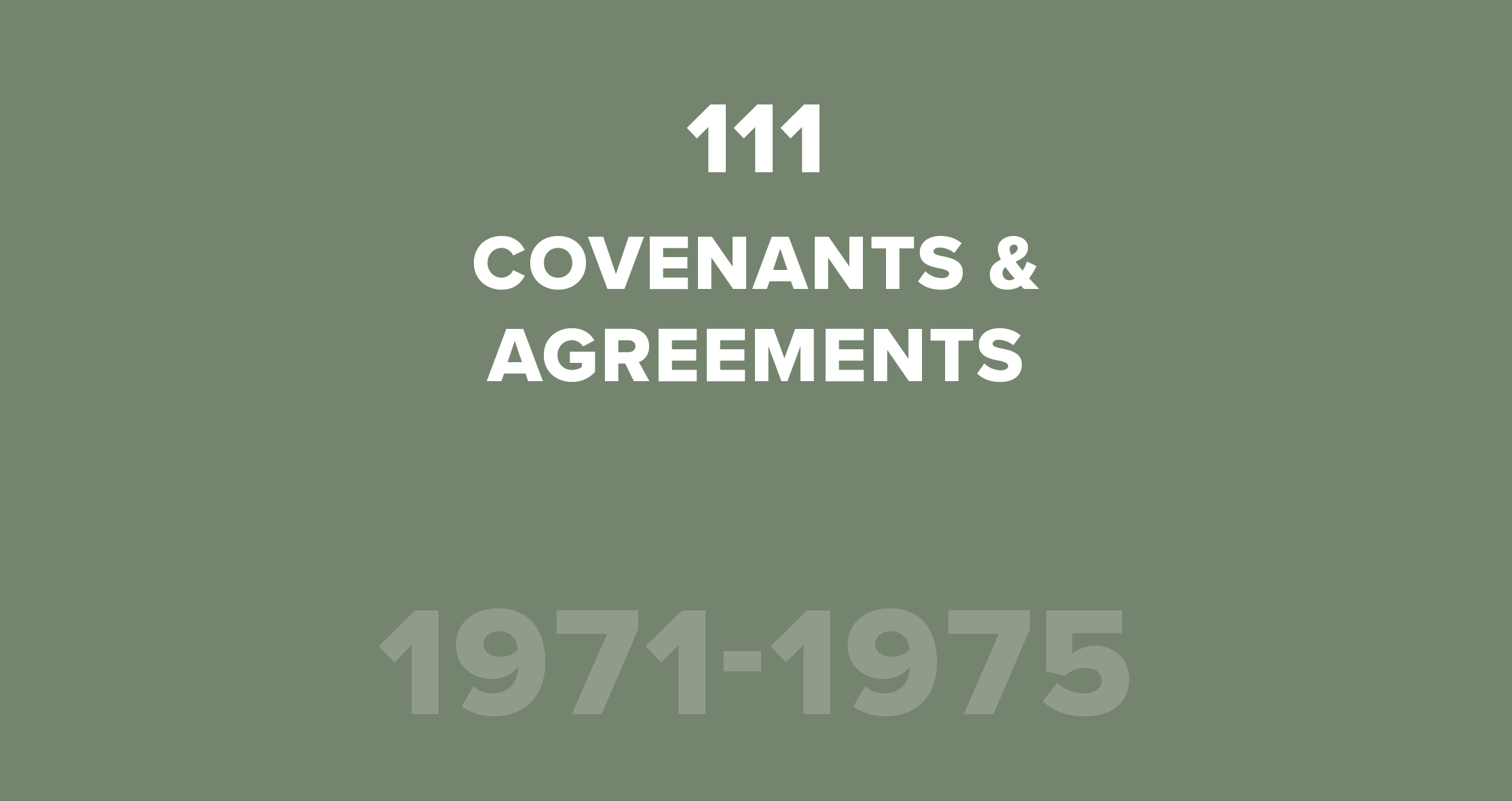 111. Covenants and Agreements