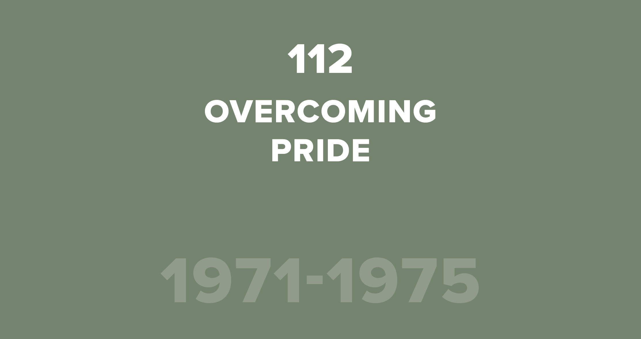 112. Overcoming Pride