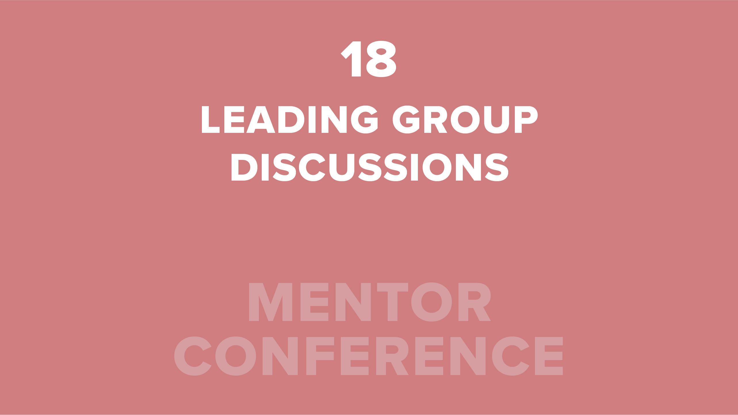 18. Leading Group Discussions