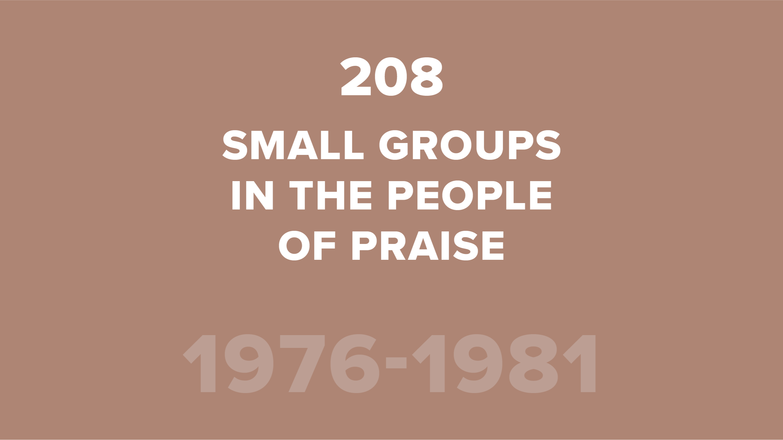 208. Small Groups in the People of Praise