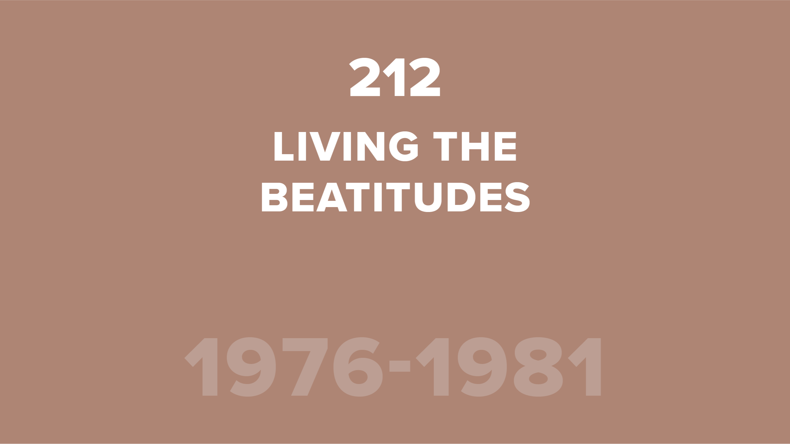 212. Living the Beatitudes