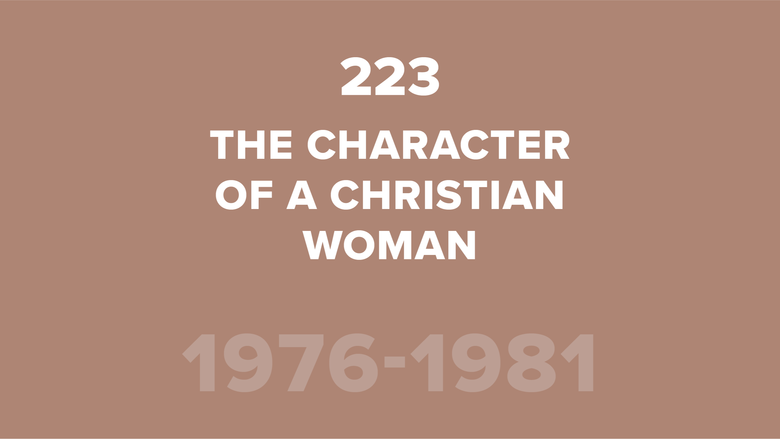 223. The Character of a Christian Woman