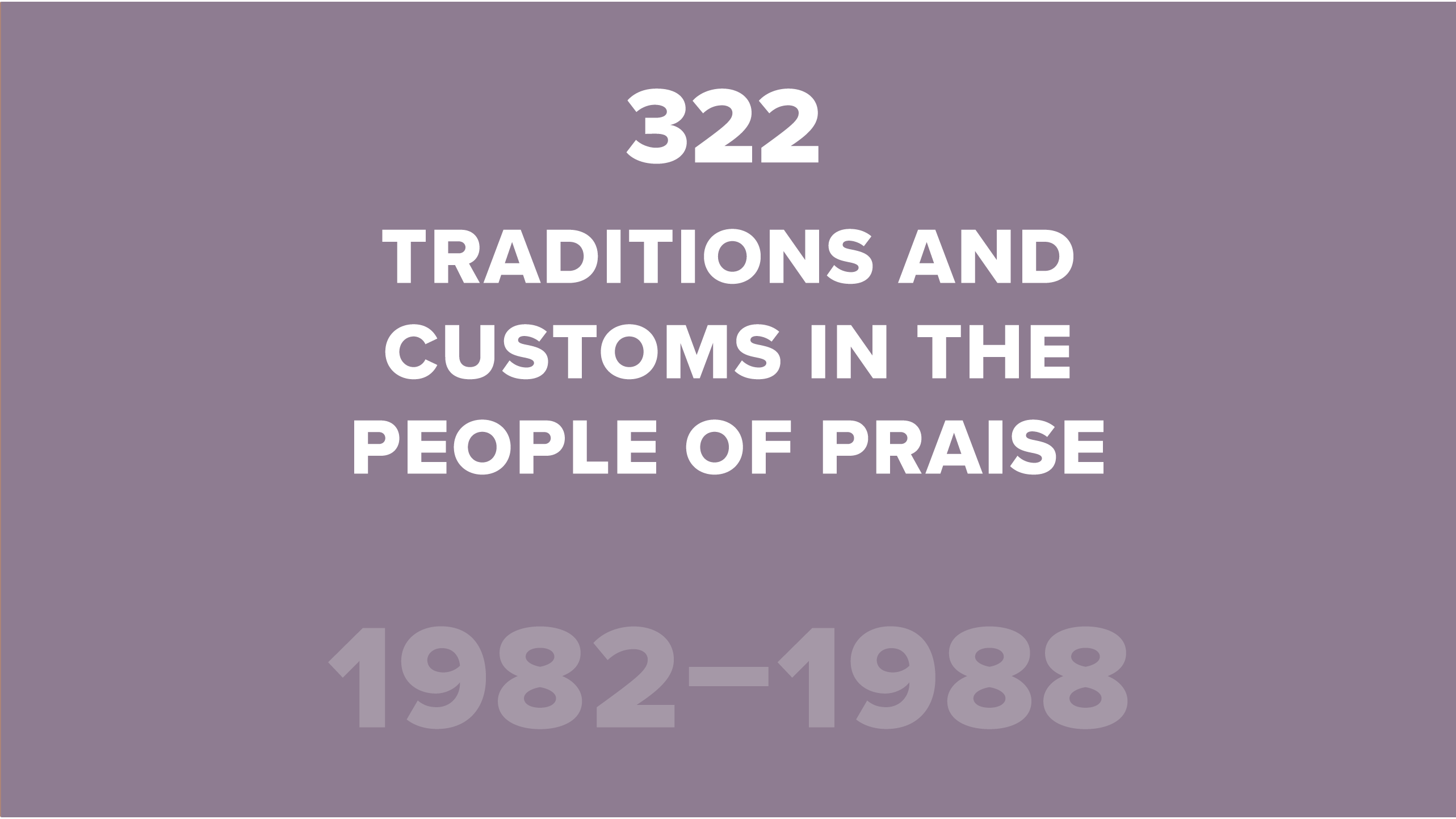 322. Traditions and Customs in the POP