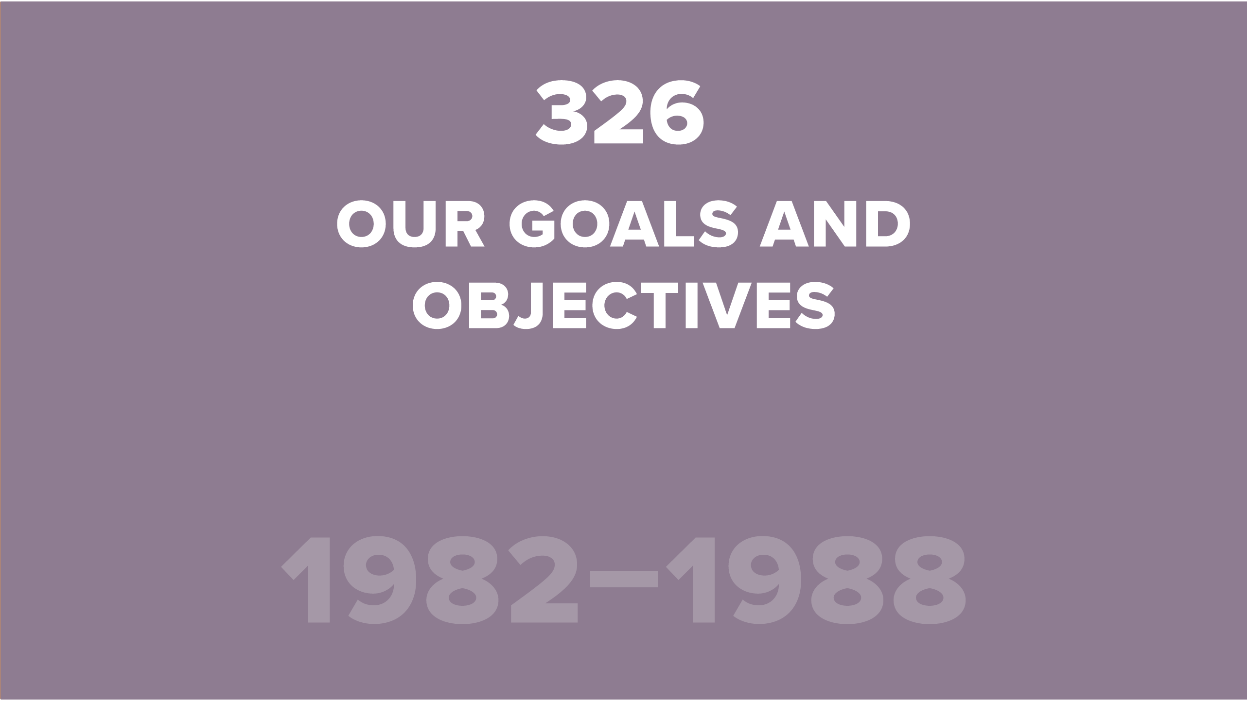 326. Our Goals and Objectives