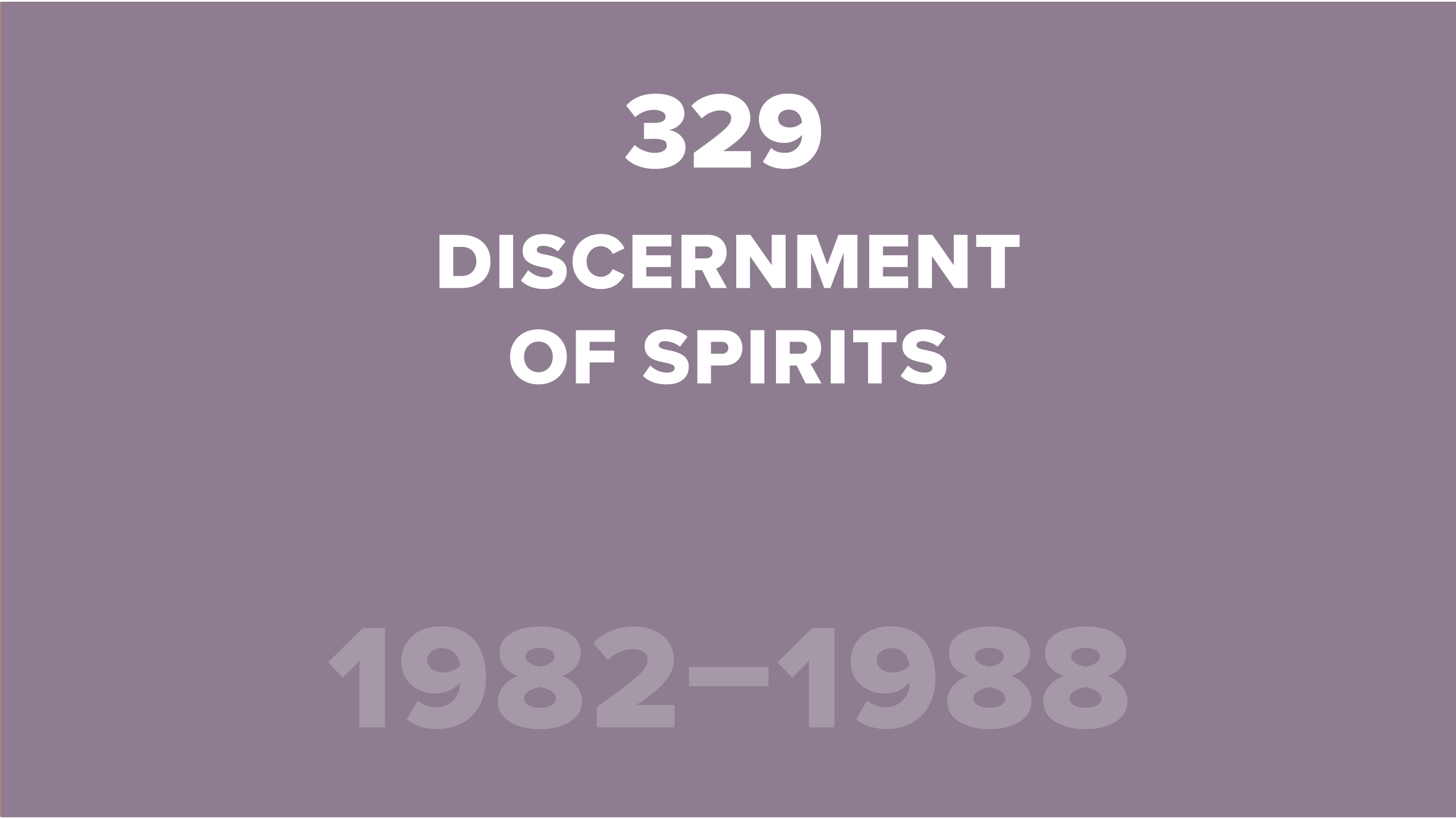 329. Discernment of Spirits